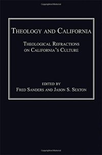 cover of the book Theology and California: Theological Refractions on California's Culture