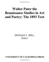 cover of the book The Renaissance : Studies in Art and Poetry