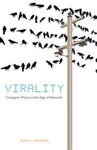 cover of the book Virality : Contagion Theory in the Age of Networks