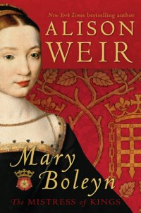 cover of the book Mary Boleyn : the mistress of kings