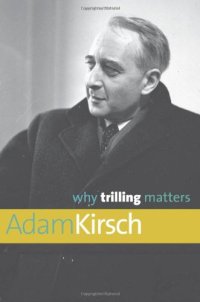 cover of the book Why Trilling matters