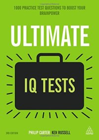 cover of the book Ultimate IQ tests : 1000 practice test questions to boost your brainpower