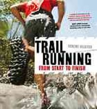 cover of the book Trail running : from start to finish