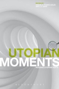 cover of the book Utopian moments : reading utopian texts