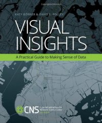 cover of the book Visual insights : a practical guide to making sense of data