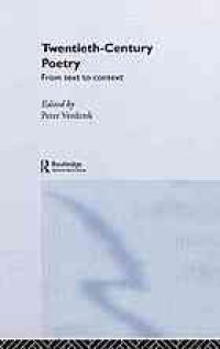 cover of the book Twentieth-century poetry : from text to context