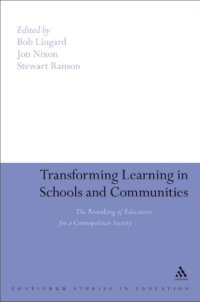 cover of the book Transforming Learning in Schools and Communities: The Remaking of Education for a Cosmopolitan Society