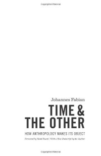 cover of the book Time and the other : how anthropology makes its object