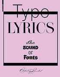 cover of the book Typo lyrics : the sound of fonts