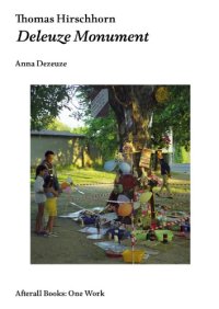 cover of the book Thomas Hirschhorn: Deleuze Monument