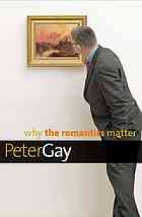 cover of the book Why the romantics matter