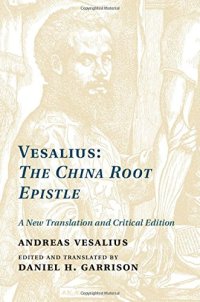 cover of the book Vesalius, the China root epistle : a new translation and critical edition