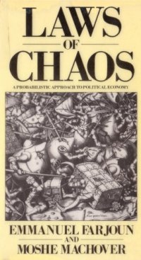 cover of the book Laws of Chaos: Probabilistic Approach to Political Economy