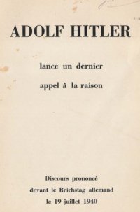 cover of the book Adolf Hitler lance un dernier appel à la raison