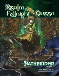 cover of the book Pathfinder Module: Realm of the Fellnight Queen