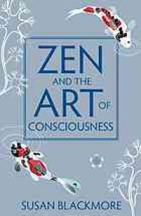 cover of the book Zen and the art of consciousness