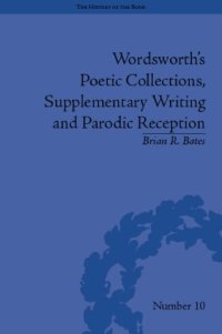 cover of the book Wordsworth's poetic collections, supplementary writing and parodic reception