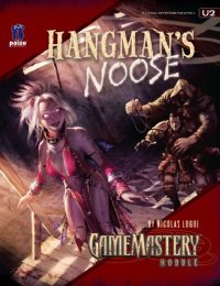 cover of the book Pathfinder: GameMastery Module U2: Hangman's Noose