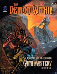 cover of the book Pathfinder: GameMastery Module D3: The Demon Within