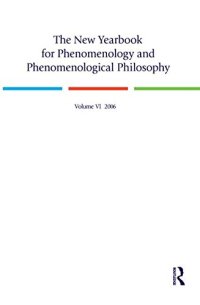 cover of the book The new yearbook for phenomenology and phenomenological philosophy. Volume VI, 2006