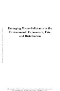 cover of the book Emerging micro-pollutants in the environment : occurrence, fate, and distribution