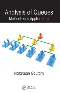 cover of the book Analysis of Queues : Methods and Applications.