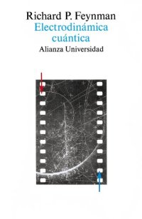 cover of the book Electrodinámica cuántica / QED: La extraña teoría de la luz y la materia