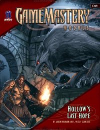 cover of the book Pathfinder: GameMastery Module D0: Hollow's Last Hope