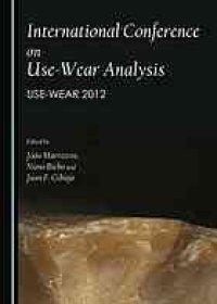 cover of the book International conference on use-wear analysis : use-wear 2012