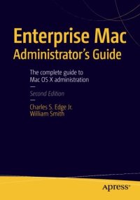 cover of the book Enterprise Mac Administrators Guide