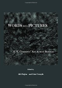 cover of the book Words into pictures : E.E. Cummings' art across borders