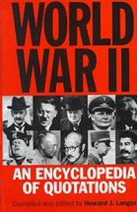 cover of the book World War II : an encyclopedia of quotations