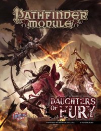 cover of the book Pathfinder Module: Daughters of Fury