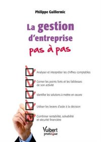 cover of the book La gestion d'entreprise pas à pas