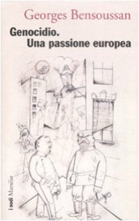 cover of the book Genocidio. Una passione europea