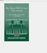 cover of the book My Heart Will Cross This Ocean: My Story, My Son, Amadou