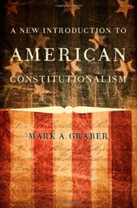 cover of the book A New Introduction to American Constitutionalism