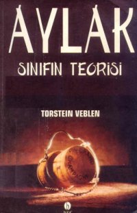 cover of the book Aylak sınıfın teorisi