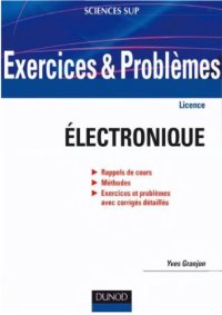 cover of the book Exercices et problèmes d'électronique : Avec rappels de cours et méthodes
