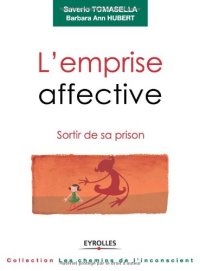 cover of the book L'emprise affective : Sortir de sa prison