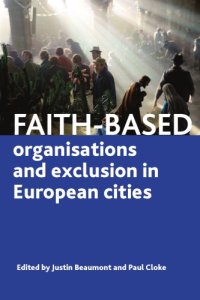 cover of the book Faith-Based Organisations and Exclusion in European Cities