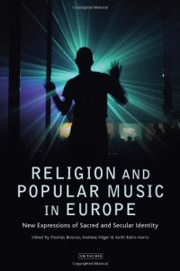 cover of the book Religion and Popular Music in Europe: New Expressions of Sacred and Secular Identity