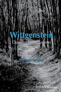 cover of the book Wittgenstein: Opening Investigations