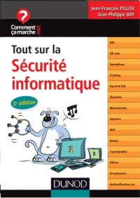 cover of the book Tout sur la sécurité informatique