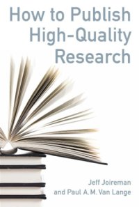 cover of the book How to Publish High-Quality Research: Discovering, Building, and Sharing the Contribution