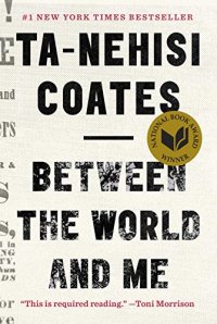 cover of the book Between the World and Me