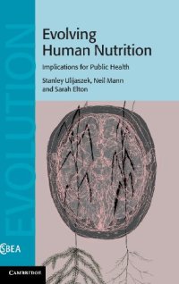 cover of the book Evolving Human Nutrition: Implications for Public Health