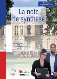 cover of the book La note de synthèse : Concours A et B