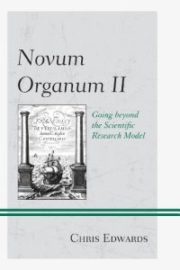 cover of the book Novum Organum II: Going beyond the Scientific Research Model