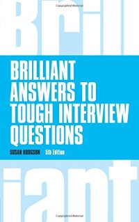 cover of the book Brilliant Answers to Tough Interview Questions